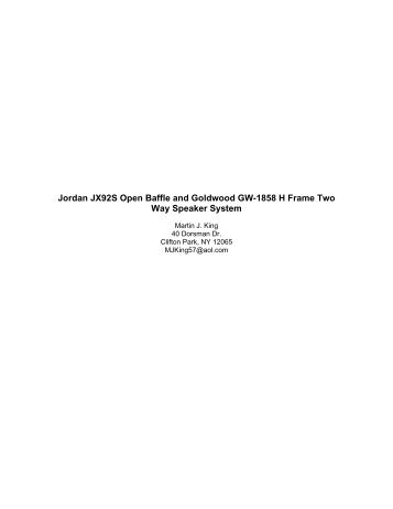 Jordan JX92S Open Baffle and Goldwood GW-1858 H Frame Two ...