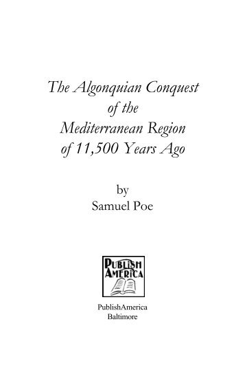 The Algonquian Conquest of the Mediterranean Region of 11,500 ...