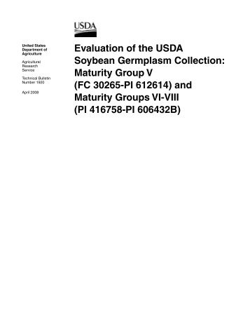 Evaluation of the USDA Soybean Germplasm Collection: Maturity ...