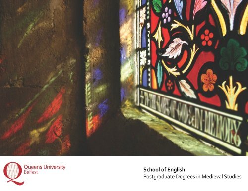 MA brochure - Medieval Studies copy - Queen's University Belfast