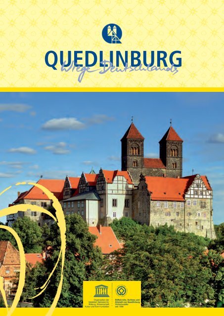 Kunst, Kultur, Kulisse - Quedlinburg