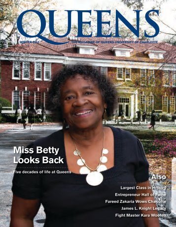 Miss Betty Looks Back - Queens University of Charlotte