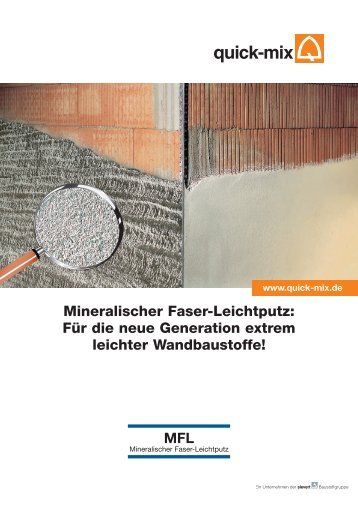 Mineralischer Faser-Leichtputz: FÃ¼r die neue Generation ... - Quick-Mix