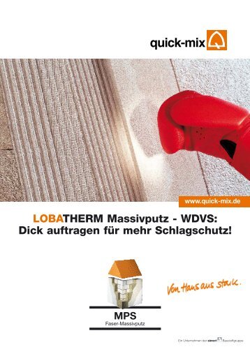 LOBATHERM Massivputz - WDVS: Dick auftragen fÃ¼r ... - Quick-Mix