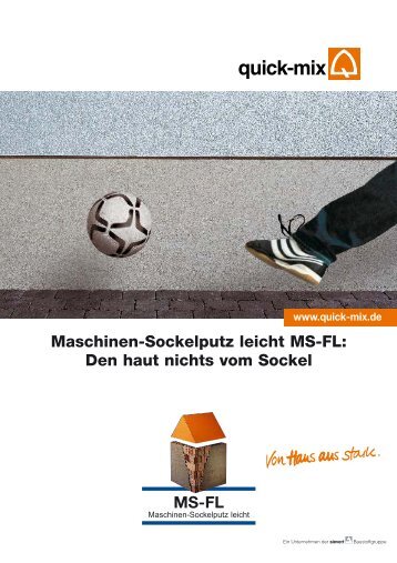 Maschinen-Sockelputz leicht MS-FL: Den haut nichts ... - Quick-Mix