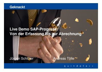 Live Demo SAP-Prozesse: Von der Erfassung bis zur ... - Quindata
