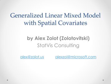 Generalized Linear Mixed Model with Spatial Covariates - Alex Zolot