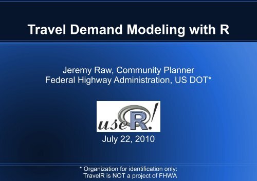 TravelR - The R Project for Statistical Computing