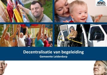 analyse begeleiding decentralisatie AWBZ bijlage.pdf - Bestuurlijke ...