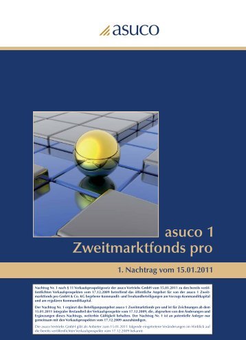 asuco 1 Zweitmarktfonds pro - Asuco Fonds GmbH