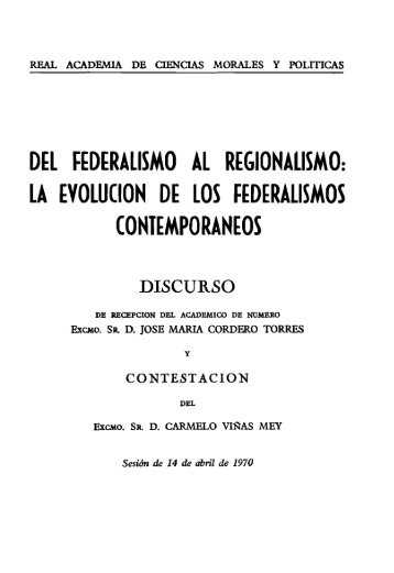 del federalismo al regionalismo - Real Academia de Ciencias ...