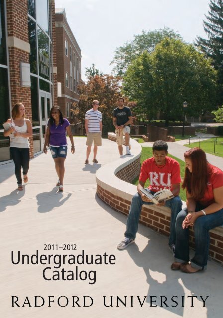 Radford University Undergraduate Catalog, 2011-2012