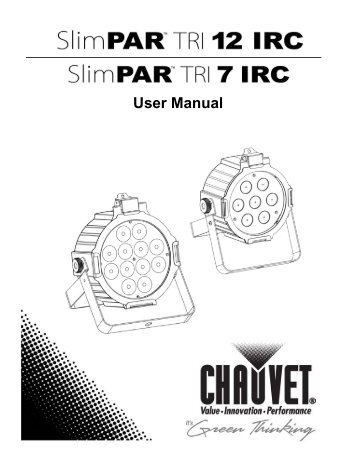 Chauvet SlimPar Tri 12 IRC Manual - American Musical Supply