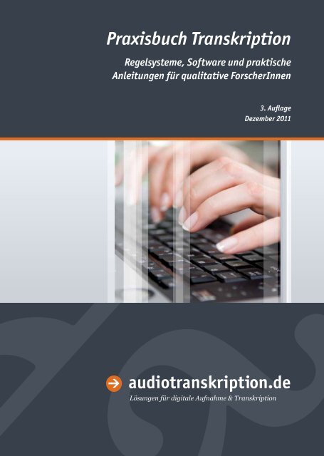 Praxisbuch Transkription - Audiotranskription.de