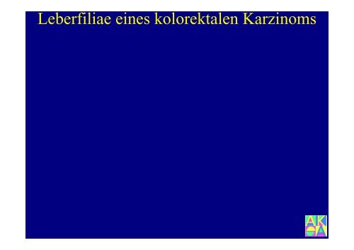 Bildgebung der Leber - Institut für Radiologie, Nuklearmedizin und ...