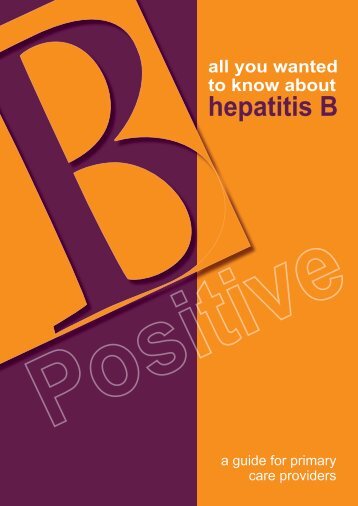 B Positive – all you wanted to know about - ASHM
