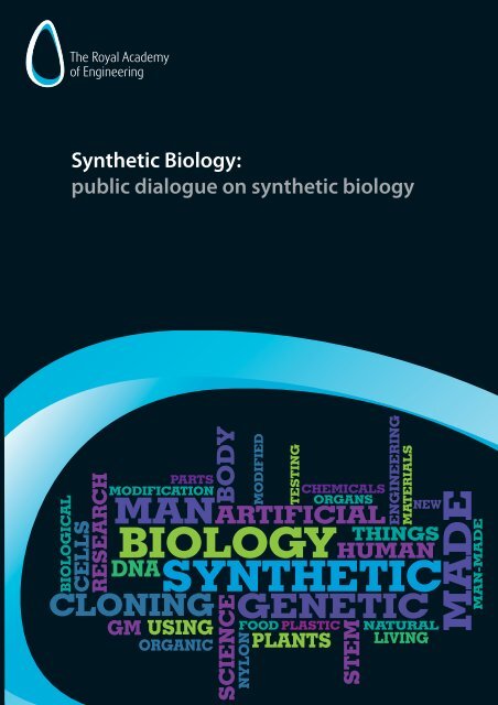 Synthetic Biology: Public dialogue on synthetic biology