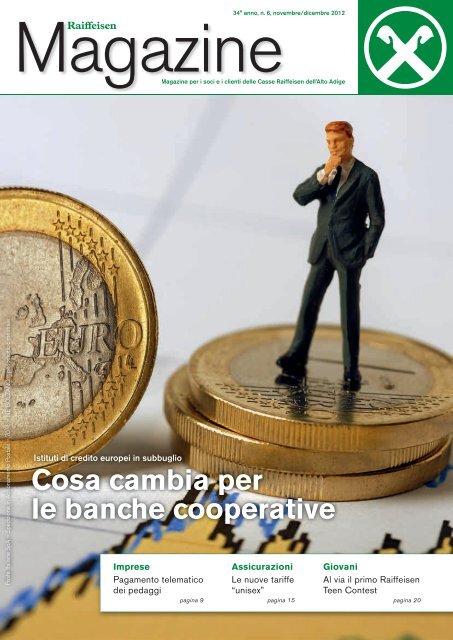 Cosa cambia per le banche cooperative - Raiffeisen