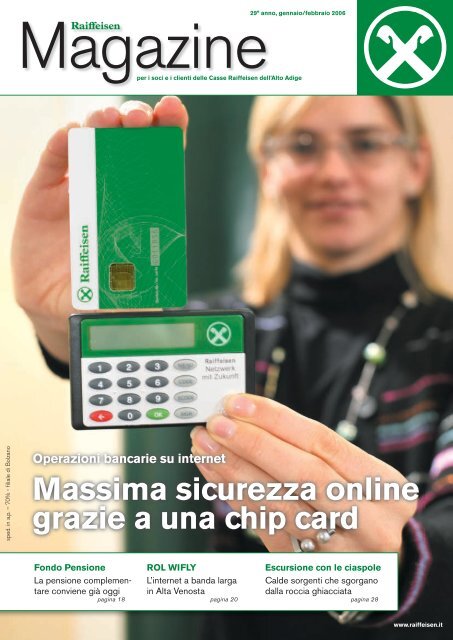 Massima sicurezza online grazie a una chip card - Raiffeisen