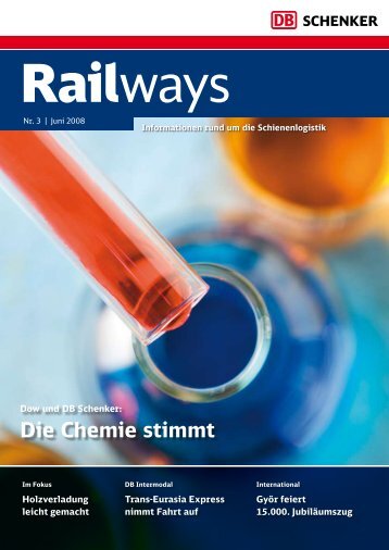 Die Chemie stimmt - DB Schenker Rail