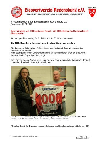 08.01.2009 Pressemitteilung: 1000. Dauerkarte - EV Regensburg e.v.