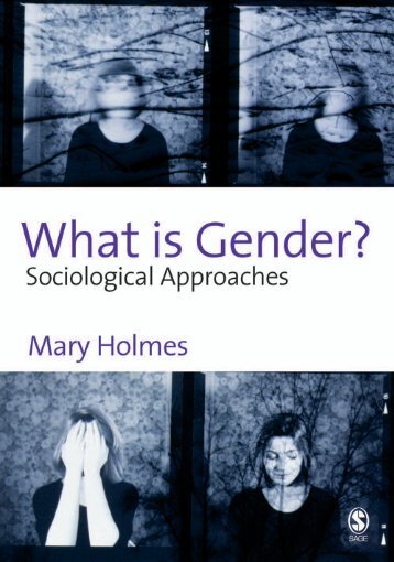Mary Holmes - What is Gender - Sociological Approaches.pdf - Libcom