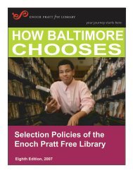 How Baltimore Chooses - Enoch Pratt Free Library