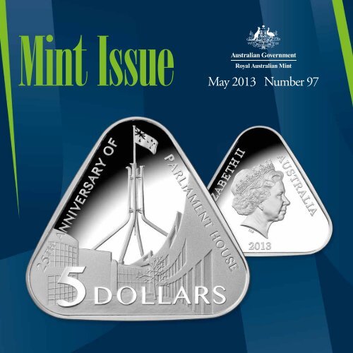 May 2013 Number 97 - Royal Australian Mint