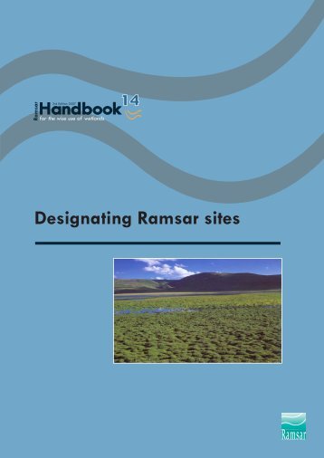 Designating Ramsar sites The Strategic Framework and guidelines ...