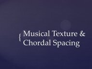 Musical Texture & Chordal Spacing