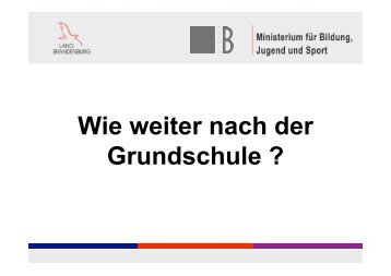 Ü7 Wie weiter nach der Grundschule - Eigenherd