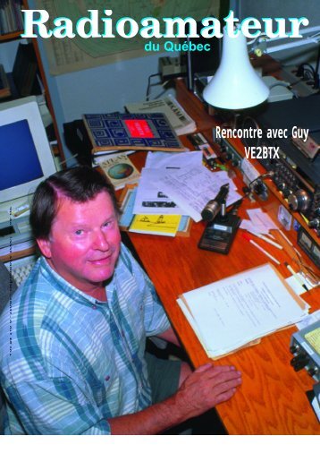 Rencontre avec Guy VE2BTX - Radio Amateur du QuÃ©bec