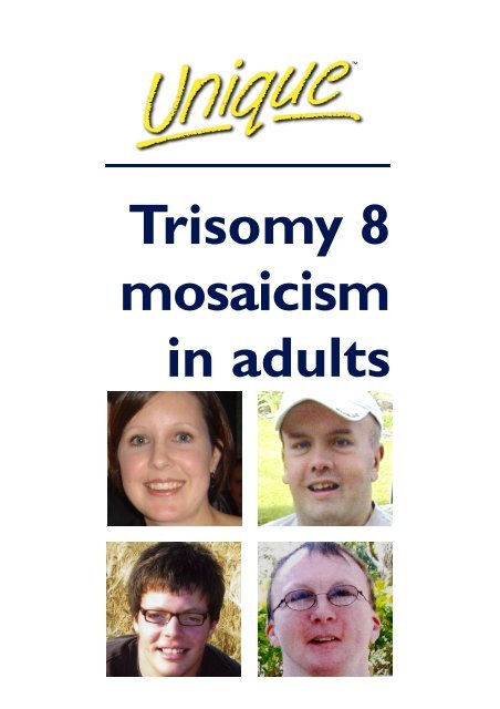 Trisomy 8 mosaicism in adults FTNW.pub - Unique - The Rare ...