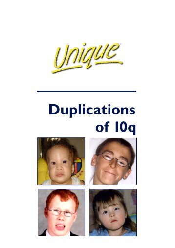 Duplications of 10q - Unique - The Rare Chromosome Disorder ...