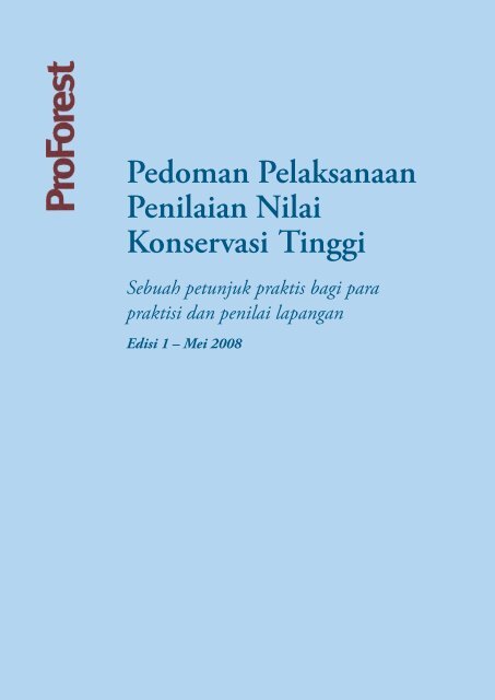 Pedoman Pelaksanaan Penilaian Nilai Konservasi Tinggi