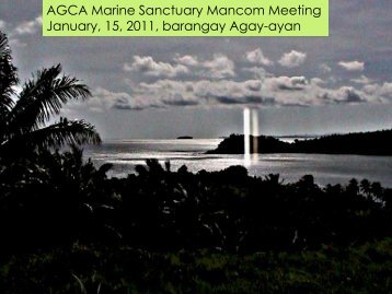 AGCA Marine Sanctuary Mancom Meeting January, 15 ... - RarePlanet