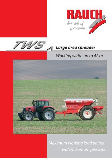 Large area spreader Working width up to 42 m Maximum working ...