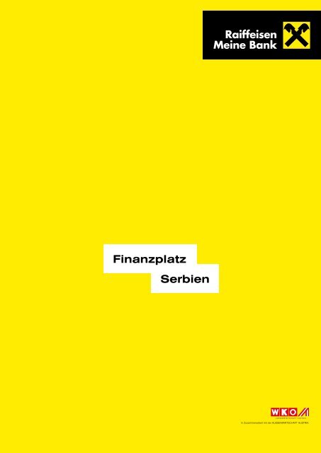 Finanzplatz Serbien Raiffeisen Bank International Ag