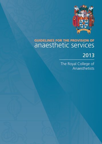 Guidelines for the Provision of Anaesthetic Services (GPAS) 2013