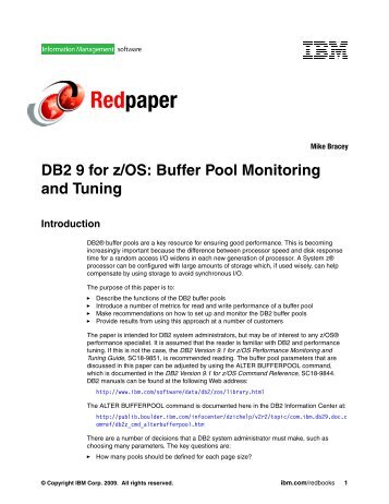 DB2 9 for z/OS: Buffer Pool Monitoring and Tuning - IBM Redbooks