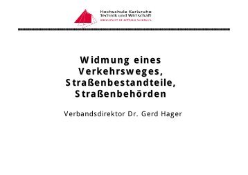 Widmung eines Verkehrsweges, Straßenbestandteile ...