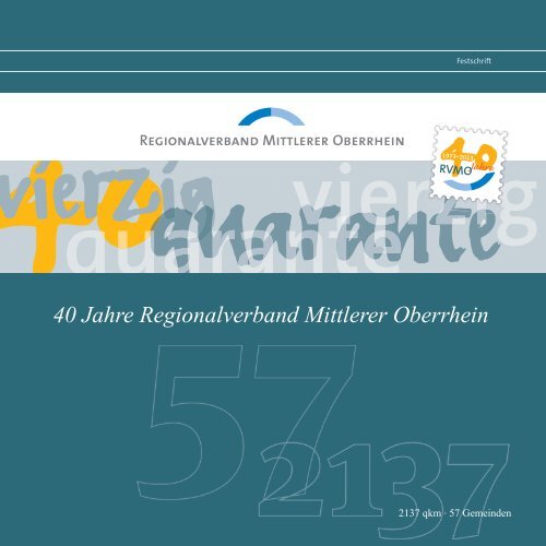 Festschrift 40 Jahre Regionalverband Mittlerer Oberrhein