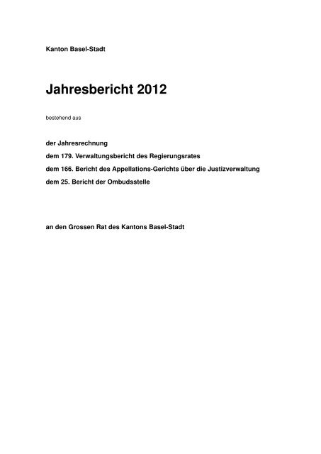 Jahresbericht 2012 - Regierungsrat - Kanton Basel-Stadt