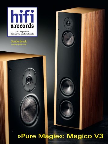 Pure Magie«: Magico V3 &records - Audio Components