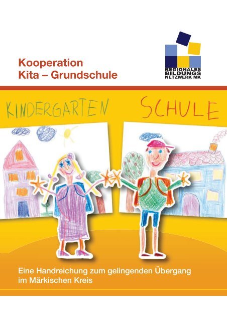 Kooperation Kita â Grundschule - Regionale Bildungsnetzwerke