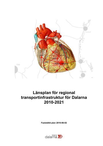 LÃ¤nsplan fÃ¶r regional transportinfrastruktur fÃ¶r ... - Region Dalarna