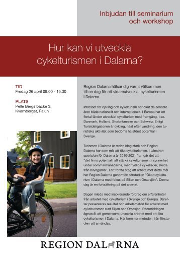 Hur kan vi utveckla cykelturismen i Dalarna? - Region Dalarna