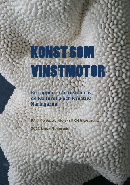 Konst som vinstmotor - Region Dalarna