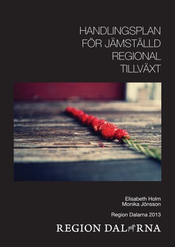 handlingsplan fÃ¶r jÃ¤mstÃ¤lld regional tillvÃ¤xt - TillvÃ¤xtverket