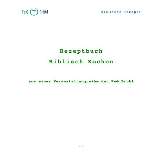 Rezeptbuch Biblisch Kochen - FeG Brühl